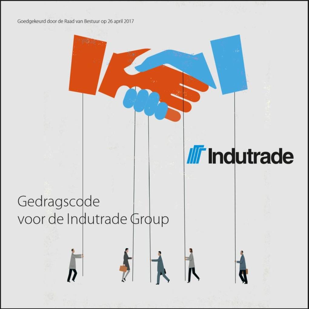 Gedragscode voor de Indutrade Group Gedragscode voor de Indutrade Group